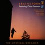 Brainstorm (Jazz): The Mystical Dreamer, CD