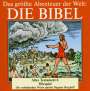 : Das größte Abenteuer der Welt: Die Bibel / Altes Testament 6, CD