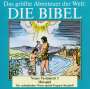 : Das größte Abenteuer der Welt: Die Bibel / Neues Testament 3, CD
