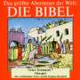 : Das größte Abenteuer der Welt: Die Bibel / Neues Testament 7, CD