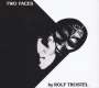 Rolf Trostel: Two Faces, CD