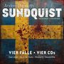 Text: "Andreas Masuth", "Sundquist", "Dezernat Linköping", "Vier Fälle - Vier CDs", "Zwei Leben", "Kinder der Hydra", "Ohnmacht", "Brandstifter". Hintergrund zeigt eine schwedische Flagge mit Blutspritzern.