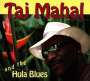 Taj Mahal: Taj Mahal And The Hula Blues, CD
