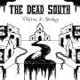 The Dead South: Chains & Stakes, CD