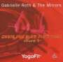 Gabrielle Roth: Yogafit 1, CD
