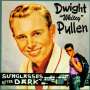 Dwight "Whitey" Pullen: Sunglasses After Dark, CD