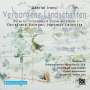 Gabriel Iranyi: Werke für Violine & Klavier und Werke für Violine solo "Verborgene Landschaften", CD