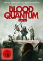 Jeff Barnaby: Blood Quantum, DVD