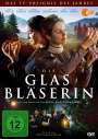 Christiane Balthasar: Die Glasbläserin, DVD