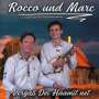 Rocco & Marc: Vergaß Dei Haamit net, CD