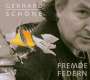 Gerhard Schöne: Fremde Federn, CD