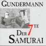 Gerhard Gundermann & Seilschaft: Der siebte Samurai, CD
