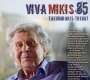 Mikis Theodorakis: Viva Mikis (85. Geburtstag): Theodorakis Tribut, CD,CD