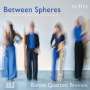 : Boreas Quartett Bremen - Between Spheres, CD