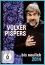 : Volker Pispers...bis neulich 2014 (Live in Bonn), DVD