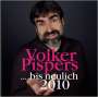 : Volker Pispers: Bis neulich 2010, CD,CD