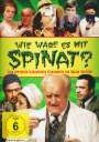 Vaclav Vorlicek: Wie wäre es mit Spinat?, DVD