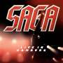 Saga: Live In Hamburg (180g), LP,LP