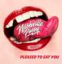 Nashville Pussy: Pleased To Eat You, CD