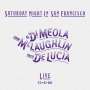 Al Di Meola, John McLaughlin & Paco De Lucia: Saturday Night In San Francisco (180g) (Limited Edition) (Crystal Clear Vinyl), LP