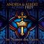 : Albert Frey & Andrea Adams - Im Namen des Vaters, CD