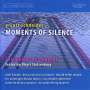 Enjott Schneider: Moments of Silence - Musik mit Hackbrett, CD