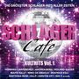 „Die größten Schlager-Hits aller Zeiten. Schlager Café. Kulthits Vol. 1“ vor einer glänzenden Discokugel.