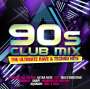 : 90s Club Mix: The Ultimative Rave, CD,CD
