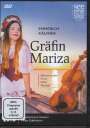 Emmerich Kalman: Gräfin Mariza, DVD