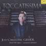 : Jean-Christophe Geiser - Toccatissima, CD