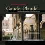 : Gaude, Plaude - Psalmen & Motetten aus italienischen Konventen, CD
