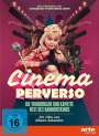 : Cinema Perverso - Die wunderbare und kaputte Welt des Bahnhofskinos, DVD