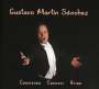 : Gustavo Martin Sanchez - Canciones Canzoni Arias, CD