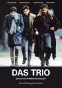 Hermine Huntgeburth: Das Trio, DVD