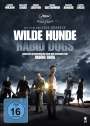 Eric Hannezo: Wilde Hunde - Rabid Dogs, DVD