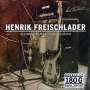 Henrik Freischlader: Recorded By Martin Meinschäfer (180g), LP,LP