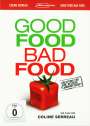 Coline Serreau: Good Food, Bad Food - Anleitung für eine bessere Landwirts., DVD