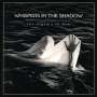 Whispers In The Shadow: The Urgency Of Now, CD