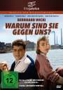 Bernhard Wicki: Warum sind sie gegen uns?, DVD