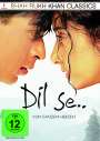 Mani Ratnam: Dil Se - Von ganzem Herzen, DVD