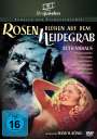 Hans H. König: Rosen blühen auf dem Heidegrab, DVD