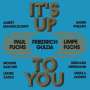 Limpe Fuchs: It's Up To You, LP,LP