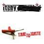 ITCHY: Time To Ignite (Limited Edition) (Colored Vinyl), LP