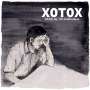 Xotox: Ich bin da / Ich funktioniere, CD
