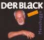 Der Black (Lothar Lechleiter): Meschugge (Digipack), CD