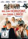 Bernd Böhlich: Bis zum Horizont, dann links!, DVD