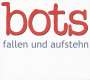 The Bots: Fallen und aufstehn, CD