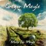 Gregor Meyle: Meile für Meyle, LP