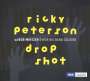 Ricky Peterson: Drop Shot, CD