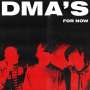 DMA's: For Now, LP